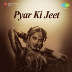 Pyar Ki Jeet (1948) Mp3 Songs